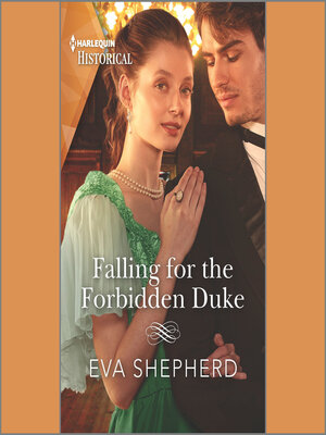 cover image of Falling for the Forbidden Duke